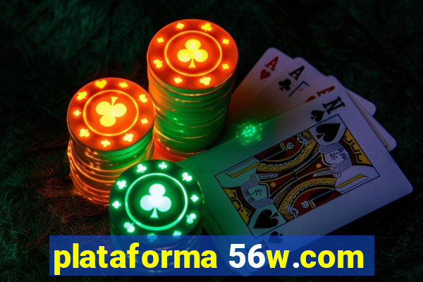 plataforma 56w.com